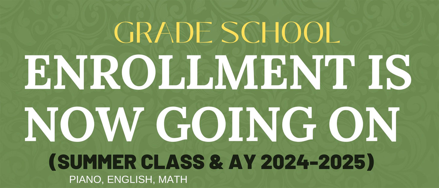 enrollment schedule for grade school